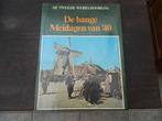 OORLOGSBOEK DE BANGE MEIDAGEN VAN 1940, Boeken, Oorlog en Militair, Gelezen, Tweede Wereldoorlog, Ophalen