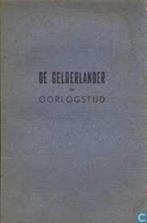 De Gelderlander in oorlogstijd 1944 door G.H.J.B. Bodewes, Ophalen of Verzenden, GHJB Bodewes, Tweede Wereldoorlog, Gelezen
