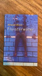 Mirjam Mous - Fluisterwater, Ophalen of Verzenden, Zo goed als nieuw, Mirjam Mous