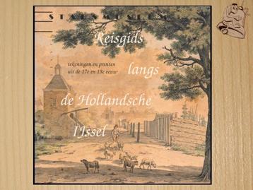 Reisgids langs de Hollandsche IJssel - ( IJsselstein ) beschikbaar voor biedingen