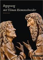 Begegnung mit Tilman Riemenschneider - Steiner Regensburg, Ophalen of Verzenden, Zo goed als nieuw