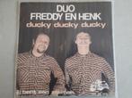 Duo Freddy en Henk - Ducky ducky ducky - Jij bent een zeeman, Cd's en Dvd's, Overige formaten, Levenslied of Smartlap, Gebruikt