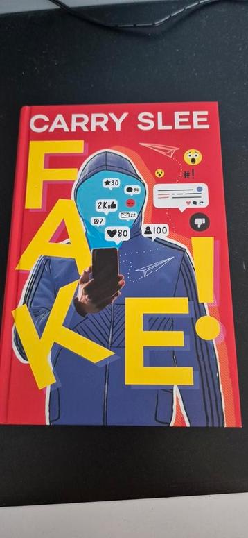 Carry Slee, Fake beschikbaar voor biedingen