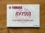 YAMAHA XV750T Manuel, Ophalen of Verzenden, Yamaha