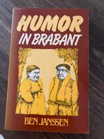 Humor in Brabant Boek van Ben Janssen, Ophalen of Verzenden, Zo goed als nieuw