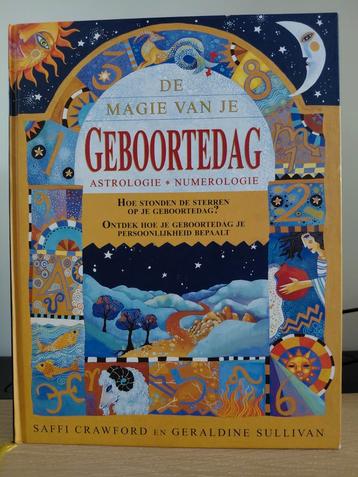 De Magie van je Geboortedag - Astrologie & Numerologie beschikbaar voor biedingen