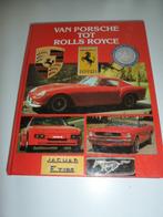 Van Porsche tot Rolls Royce isbn 9036601924, Ophalen of Verzenden, Gelezen, Porsche, Roger Hicks
