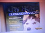 Uw Hond Trainen En Opvoeden Uitgever: ZNU 9789024375516, Boeken, Dieren en Huisdieren, Ophalen of Verzenden, Gelezen, Honden