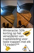 Trapbekleding (tapijt) verwijderen – 100% uw keuze!, Ophalen of Verzenden