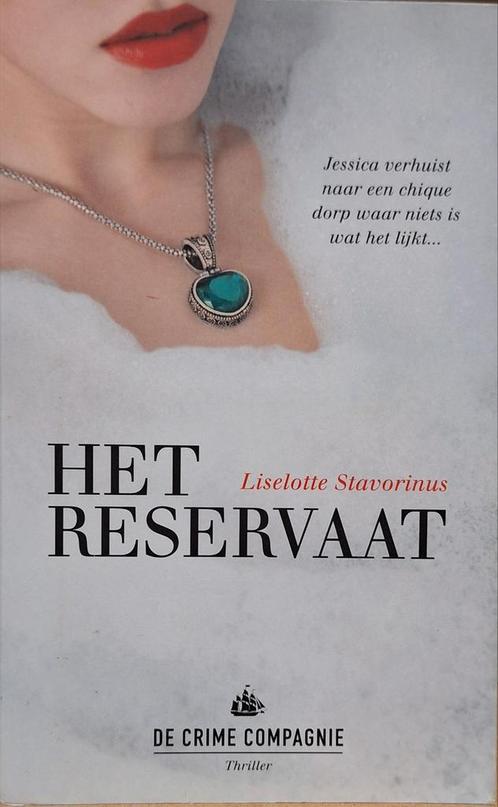 Het Reservaat. Liselotte Stavorinus, Boeken, Thrillers, Zo goed als nieuw, Nederland, Ophalen of Verzenden
