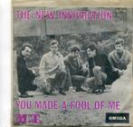 THE NEW INSPIRATION  -  You made a fool of me, Cd's en Dvd's, Vinyl Singles, Pop, Gebruikt, 7 inch, Single