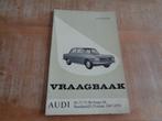 Audi 60-72-75-80-90 Vraagbaak Werkplaatshandboek Nederlands, Verzenden, Gelezen, Audi