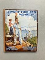 Te koop vintage plaatjesalbum Zwerftochten door ons Land; Zu, Ophalen of Verzenden, Gelezen, Plaatjesalbum