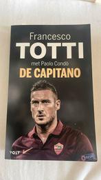 Francesco Totti - De capitano, Ophalen of Verzenden, Zo goed als nieuw, Balsport, Francesco Totti