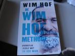 wim hof - de wim hof methode, Boeken, Ophalen of Verzenden, Zo goed als nieuw