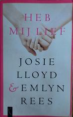 Heb mij lief, Ophalen, Zo goed als nieuw, Josie Lloyd en Emlyn Rees