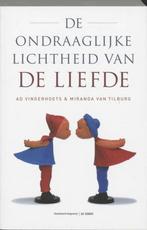 Ad Vingerhoets De ondraagelijke lichtheid van De Liefde, Boeken, Nieuw, Verzenden