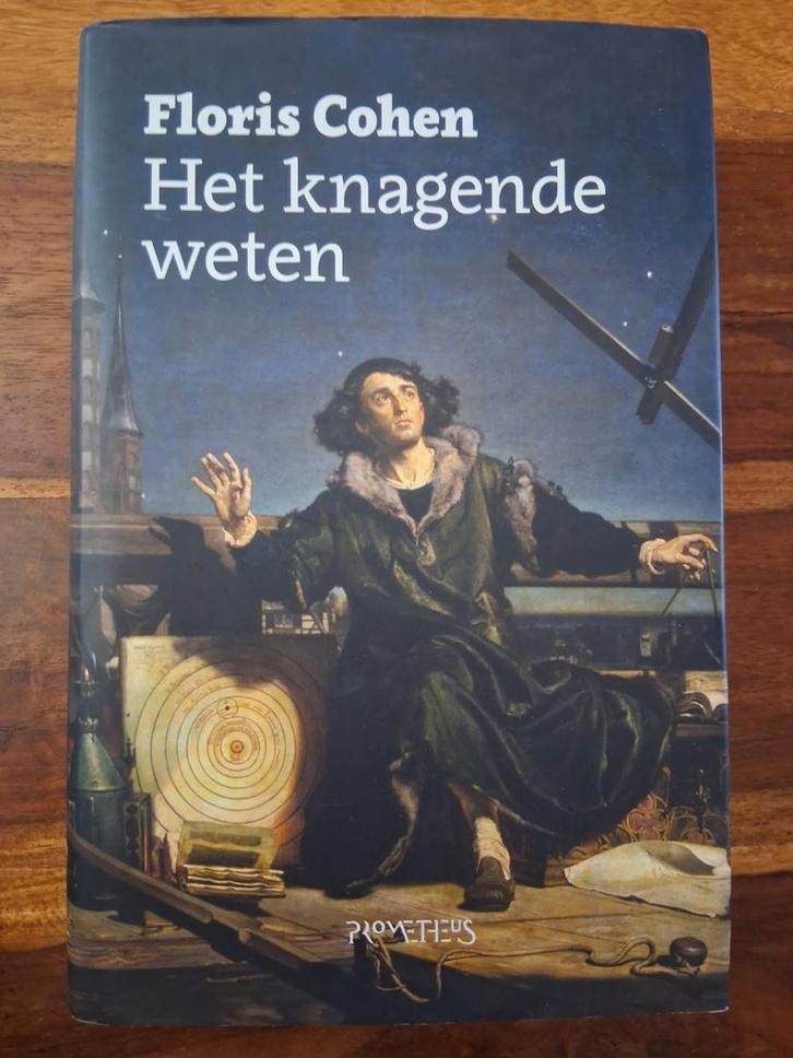 Floris Cohen - Het knagende weten, Boeken, Wetenschap, Zo goed als nieuw, Ophalen of Verzenden