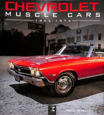 Chevrolet Muscle Cars (1955-1974) beschikbaar voor biedingen