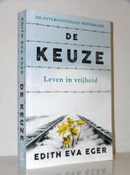 Edith Eva Eger - De keuze (leven in vrijheid), Ophalen of Verzenden, Zo goed als nieuw, Christendom | Protestants