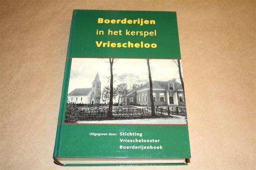 Boerderijen in het kerspel Vriescheloo., Boeken, Geschiedenis | Stad en Regio, Zo goed als nieuw, 20e eeuw of later, Ophalen of Verzenden