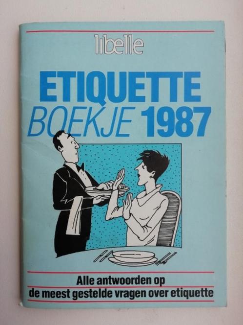 Libelle Etiquette boekje 1987, Boeken, Tijdschriften en Kranten, Gelezen, Damesbladen, Ophalen