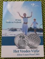 Het Vredes Vijfje 5 euro Zilver Proof 2005 Blister, Koningin Beatrix, Zilver, Euro's, Ophalen of Verzenden