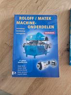 Roloff/Matek Machineonderdelen - Tabellenboek, Boeken, Techniek, Ophalen of Verzenden, Gelezen, Werktuigbouwkunde, Dieter Muhs, Herbert Wittel, Manfred Becker, Dieter Jannasch