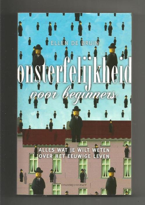 Onsterfelijkheid voor beginners - Ellen de Bruin, Boeken, Esoterie en Spiritualiteit, Nieuw, Ziel of Sterfelijkheid, Ophalen of Verzenden