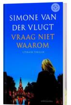 Simone van der Vlugt - Vraag niet waarom - met Lois Elzinga, Ophalen of Verzenden, Zo goed als nieuw, Simone van der Vlugt