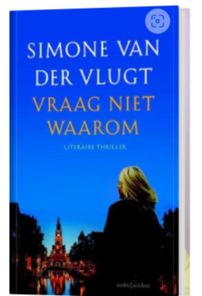 Simone van der Vlugt - Vraag niet waarom - met Lois Elzinga, Boeken, Thrillers, Zo goed als nieuw, Ophalen of Verzenden
