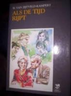 Als de tijd rijpt W. van Zijtveld-Kampert 9050302343, Boeken, Ophalen of Verzenden, Zo goed als nieuw, W. van Zijtveld-Kampert