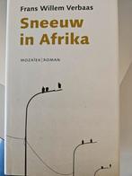 F.W. Verbaas - Sneeuw in Afrika, Ophalen of Verzenden, Zo goed als nieuw, F.W. Verbaas