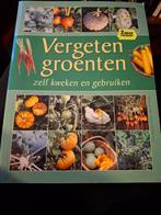 Vergeten Groenten: Zelf kweken en gebruiken, Ophalen of Verzenden