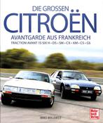Die großen Citroën - Avantgarde aus Frankreich, Verzenden, Nieuw, Immo Mikloweit, Citroën