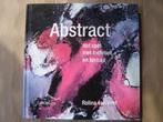 Abstract door Rolina van Vliet., Ophalen of Verzenden, Zo goed als nieuw, Overige typen