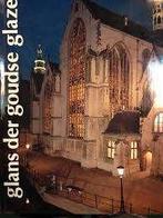 Glans der Goudse glazen, Ophalen of Verzenden, 20e eeuw of later, Zo goed als nieuw