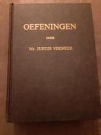 Oefeningen door Mr. Justus Vermeer - Oud boek, Boeken, Godsdienst en Theologie, Ophalen of Verzenden, Zo goed als nieuw, Mr. Justus Vermeer