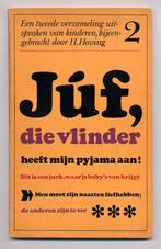 Júf, die vlinder heeft mijn pyjama aan! - H. Hoving kinderen, Gelezen, Ophalen of Verzenden, Anekdotes en Observaties, H. Hoving