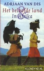 Het beloofde land & In Afrika van Adriaan van Dis, Ophalen of Verzenden, Gelezen, Adriaan van Dis, Nederland