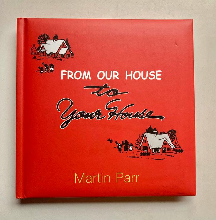 Martin Parr - From our house, Boeken, Kunst en Cultuur | Fotografie en Design, Zo goed als nieuw, Fotografen, Ophalen of Verzenden