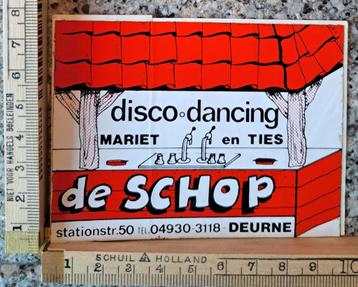 Vintage sticker Disco dancing de Schop Deurne Mariet Ties beschikbaar voor biedingen