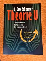 Theorie U. Leiding vanuit de toekomst die zich aandient, Ophalen of Verzenden, Zo goed als nieuw