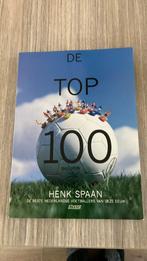 Henk Spaan - De 100 beste voetballers, Ophalen of Verzenden, Henk Spaan, Zo goed als nieuw