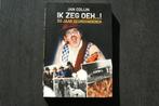 IK ZEG OEH.! 35 jaar deurdonderen (Bennie Jolink) Jan Colijn, Boeken, Ophalen of Verzenden, Zo goed als nieuw, Artiest