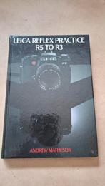 Boek Leica reflex practice R5 to R4 Andrew Matheson, Ophalen of Verzenden, Zo goed als nieuw, Overige onderwerpen