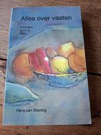 H. van Waning - Alles over vasten, Ophalen of Verzenden, Gelezen, H. van Waning
