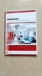 L.P. Hulsman - 2013 Binnenmilieu
ISBN 9789012577762, Verzenden, Zo goed als nieuw, HBO