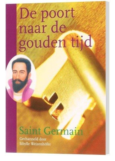 Saint Germain - De poort naar de gouden tijd, Boeken, Esoterie en Spiritualiteit, Gelezen, Achtergrond en Informatie, Spiritualiteit algemeen