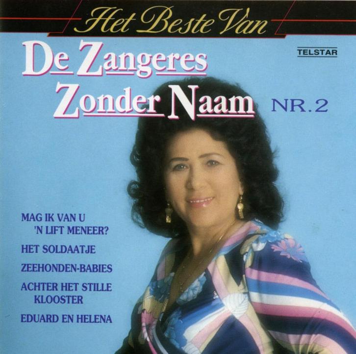 Telstar C.D. : Zangeres zonder Naam - Het Beste van .. Nr.2, Cd's en Dvd's, Cd's | Nederlandstalig, Gebruikt, Levenslied of Smartlap